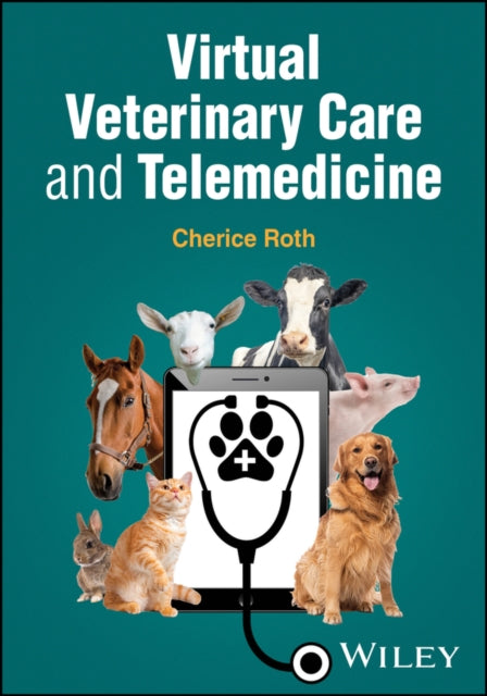 Book cover of: Virtual Veterinary Care and Telemedicine