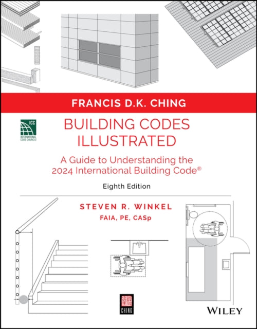 Book cover of: Building Codes Illustrated. By: Francis D. K. Ching