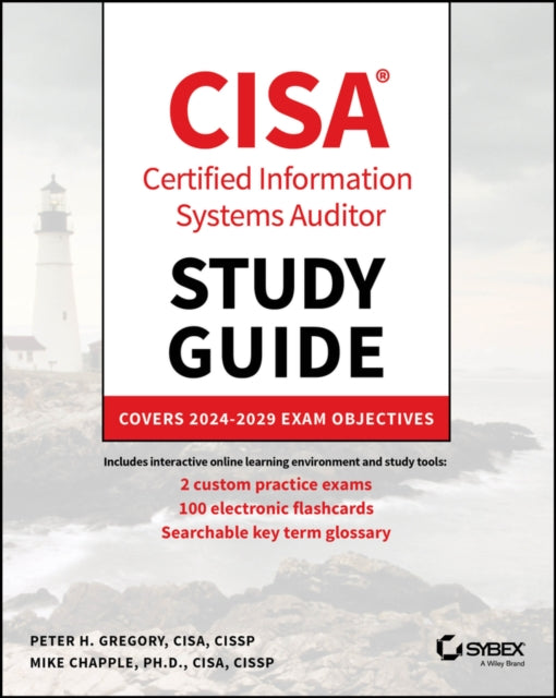 Book cover of: CISA Certified Information Systems Auditor Study Guide. By: Peter H. Gregory