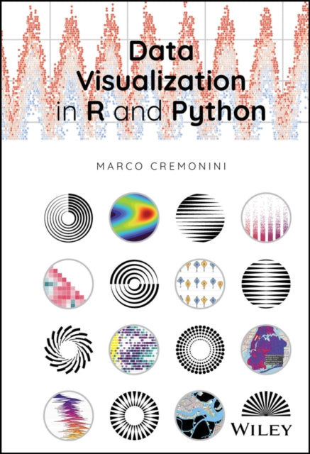 Book cover of: Data Visualization in R and Python. By: Marco Cremonini