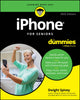 Book cover of: iPhone For Seniors For Dummies, 2025 Edition. By: Dwight Spivey