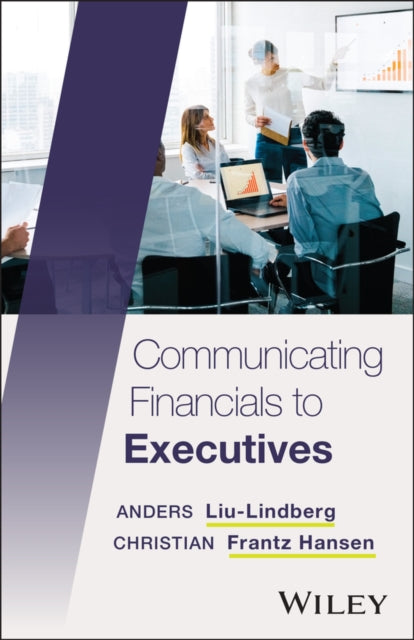Book cover of: Communicating Financials to Executives