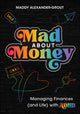 Book cover of: Mad About Money