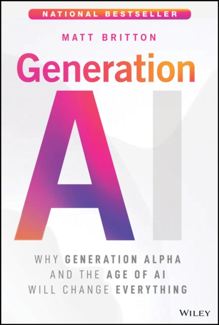 Book cover of: Generation AI. By: Matt Britton