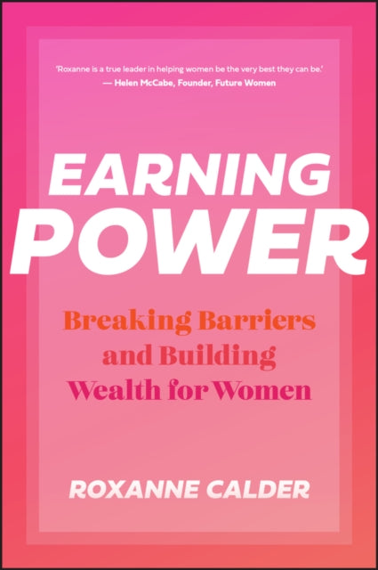 Book cover of: Earning Power. By: Roxanne Calder