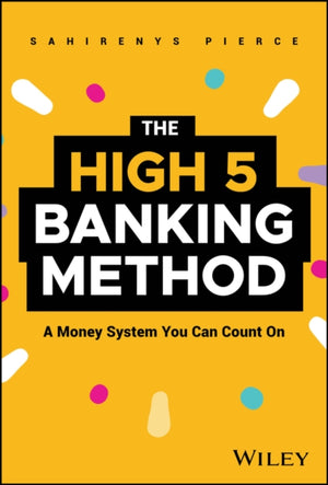 The High-5 Banking Method