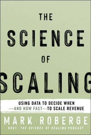 The Science of Scaling