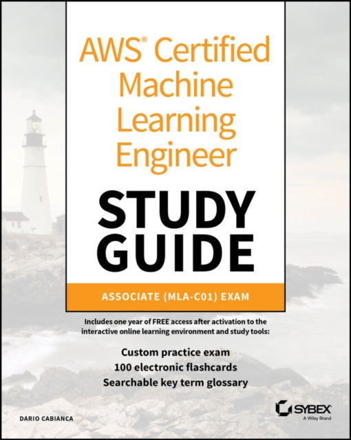 Book cover of: AWS Certified Machine Learning Engineer Study Guide. By: Dario Cabianca