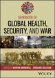 Book cover of: Handbook of Global Health, Security, and War
