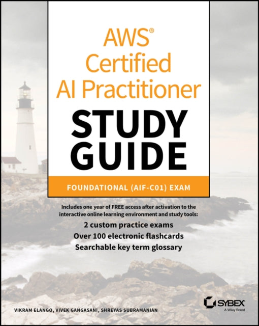 Book cover of: AWS Certified AI Practitioner Study Guide. By: Vikram Elango