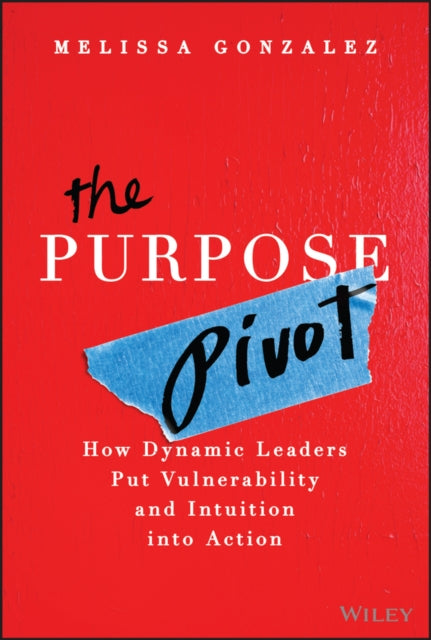 Book cover of: Purpose Pivot