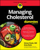 Book cover of: Managing Cholesterol For Dummies