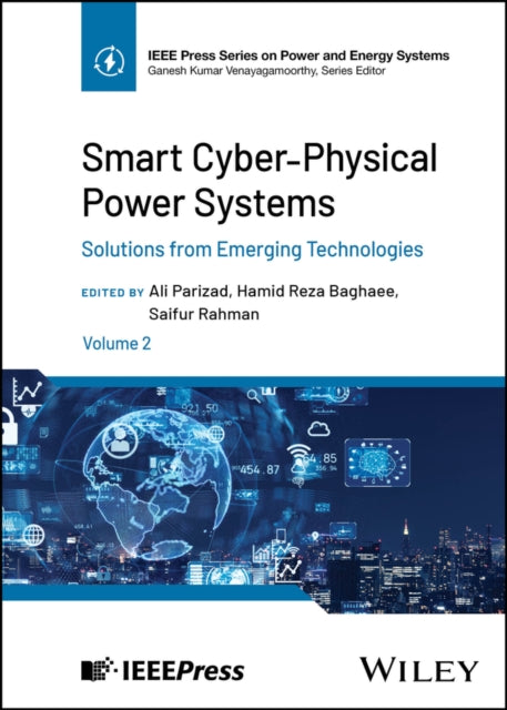 Book cover of: Smart Cyber-Physical Power Systems, Volume 2