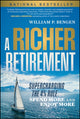 Book cover of: Richer Retirement. By: William P. Bengen