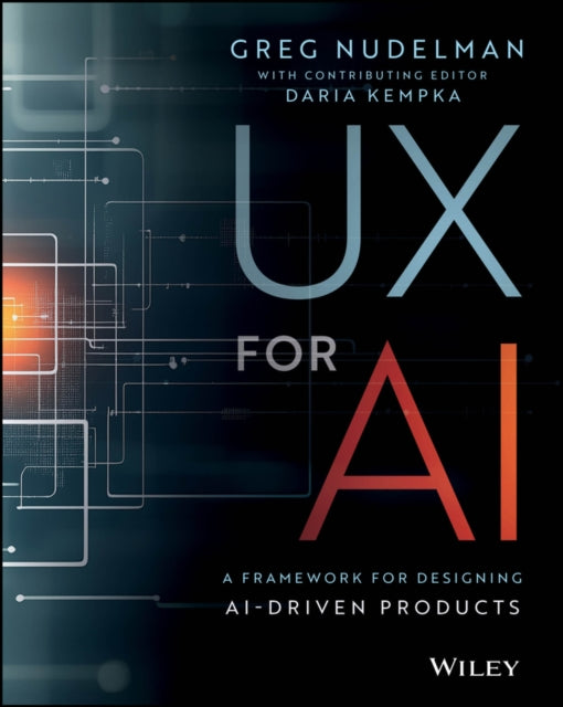 Book cover of: UX for AI. By: Greg Nudelman