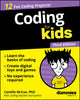 Coding For Kids For Dummies 9781394359769 MCCUE, CAMILLE