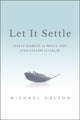 Book cover of: Let It Settle