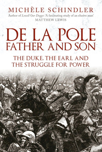 Book cover of: De la Pole, Father and Son. By: Michèle Schindler