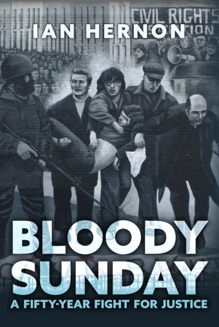 Book cover of: Bloody Sunday. By: Ian Hernon