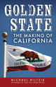 Book cover of: Golden State. By: Michael Hiltzik