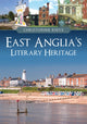Book cover of: East Anglia's Literary Heritage. By: Christopher Reeve