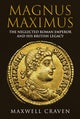 Book cover of: Magnus Maximus. By: Maxwell Craven