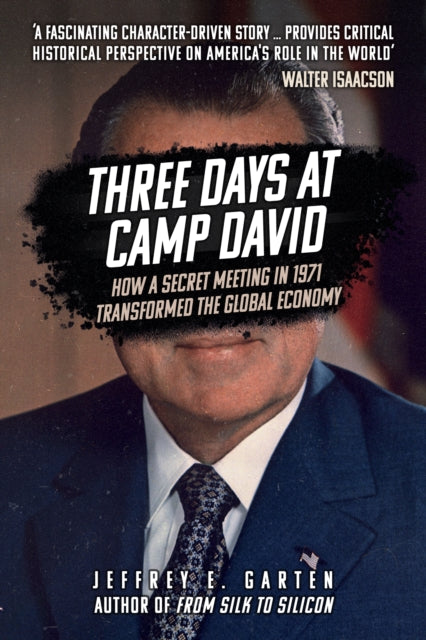 Book cover of: Three Days at Camp David. By: Jeffrey E. Garten