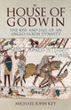 Book cover of: House of Godwin. By: Michael John Key