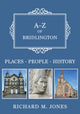 Book cover of: A-Z of Bridlington. By: Jones, Richard M.