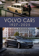 Book cover of: Volvo Cars 1927–2025