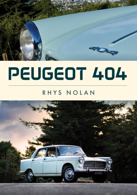 Book cover of: Peugeot 404. By: Rhys Nolan