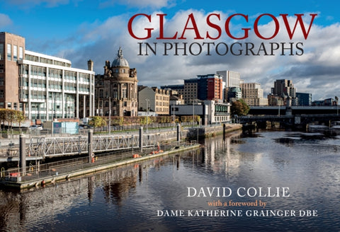 Glasgow in Photographs