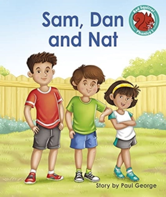 Book cover of: Sam, Dan and Nat. By: Paul George