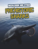 Book cover of: Megalodon and Other Prehistoric Sharks. By: Tammy Gagne