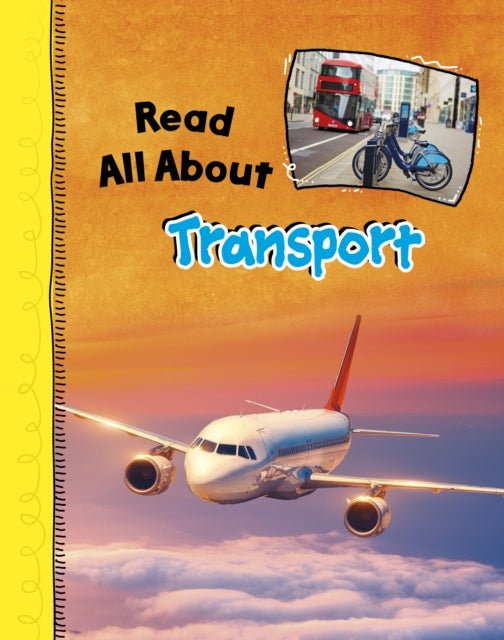 Book cover of: Read All About Transport. By: Lucy Beevor