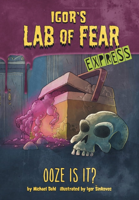 Book cover of: Ooze Is It? - Express Edition. By: Michael Dahl
