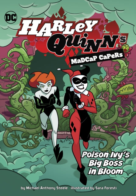 Book cover of: Poison Ivy's Big Boss in Bloom. By: Michael Anthony Steele
