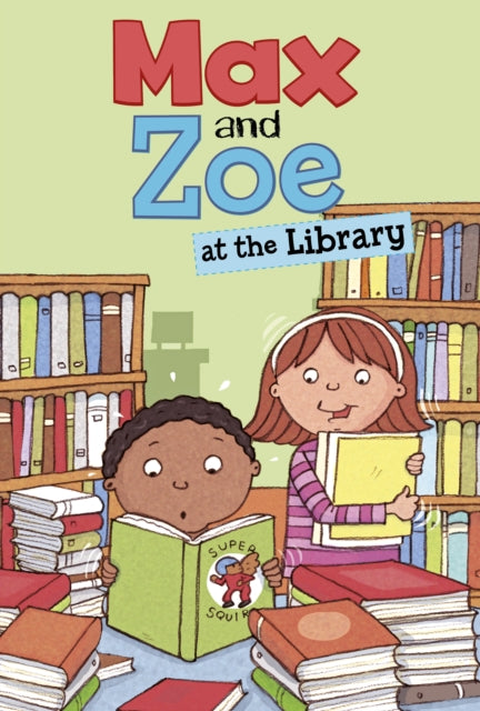 Book cover of: Max and Zoe at the Library. By: Shelley Swanson Sateren