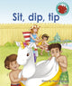 Book cover of: Sit, dip, tip. By: Paul George