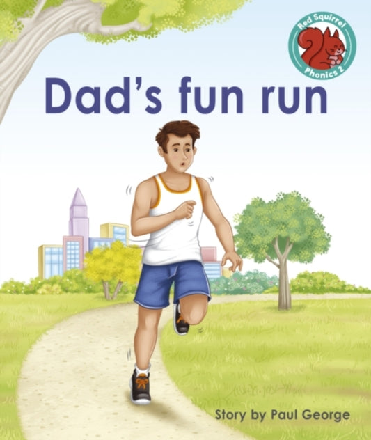 Book cover of: Dad's fun run. By: Paul George