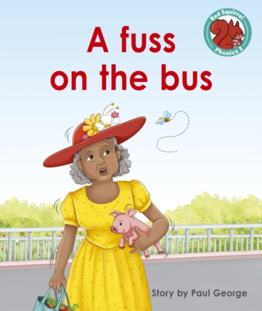Book cover of: fuss on the bus. By: Paul George