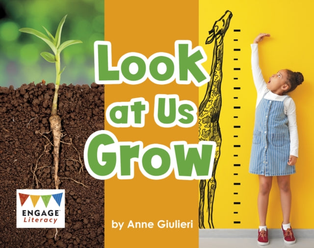 Book cover of: Look at Us Grow. By: Anne Giulieri