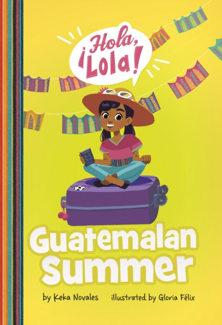 Book cover of: Guatemalan Summer. By: Keka Novales
