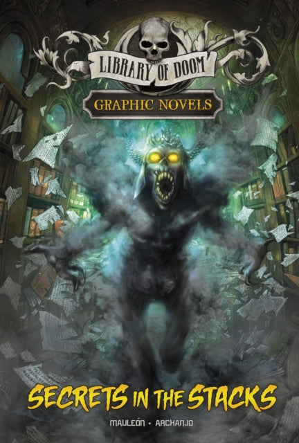 Book cover of: Secrets in the Stacks. By: Daniel Mauleón