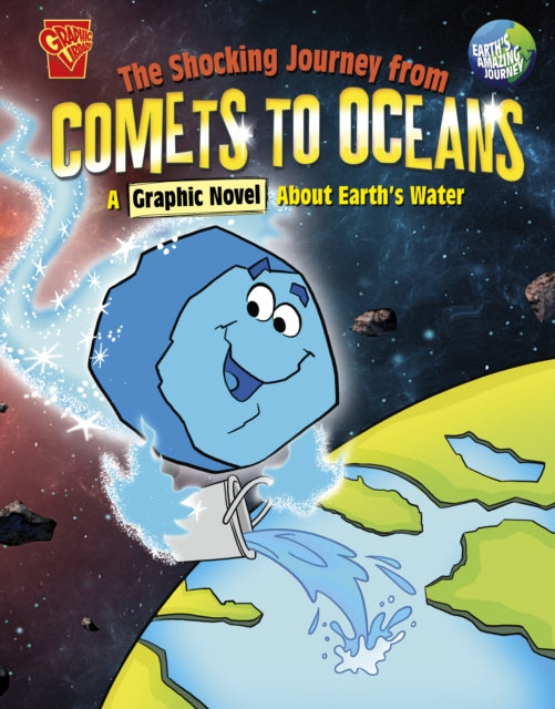 Book cover of: Shocking Journey from Comets to Oceans. By: Scott Jeralds