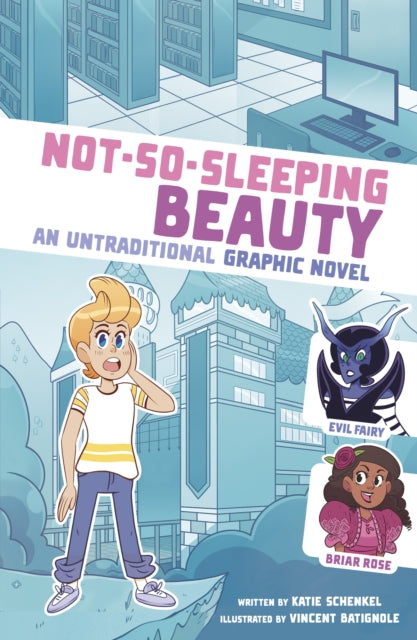 Book cover of: Not-So-Sleeping Beauty. By: Katie Schenkel
