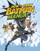 Book cover of: How to Draw Batman Manga!. By: Haining