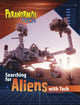 Book cover of: Searching for Aliens with Tech. By: Megan Cooley Peterson