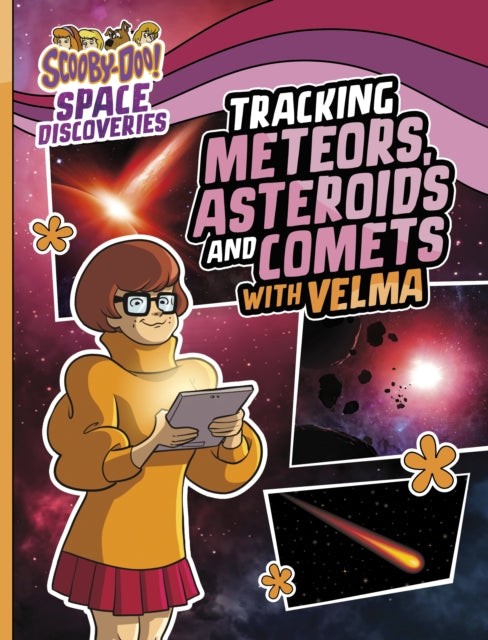 Book cover of: Tracking Meteors, Asteroids and Comets with Velma. By: Ailynn Collins