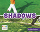 Book cover of: Shadows. By: Kelly Gaffney